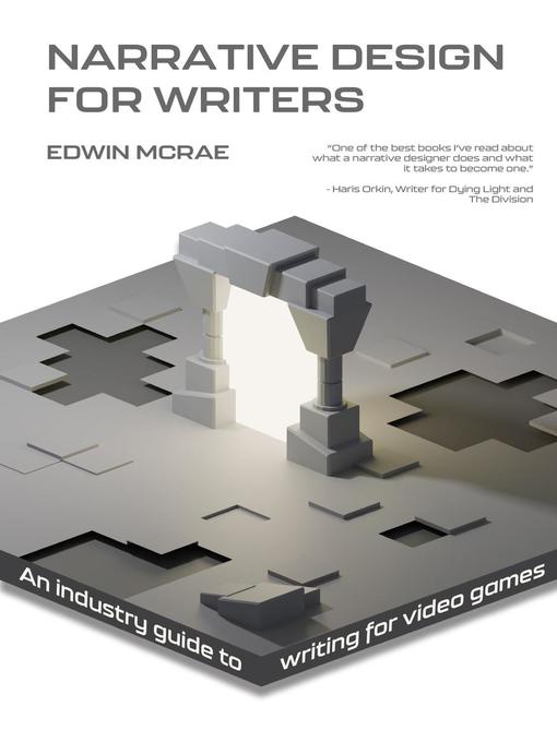 Title details for Narrative Design for Writers by Edwin McRae - Available